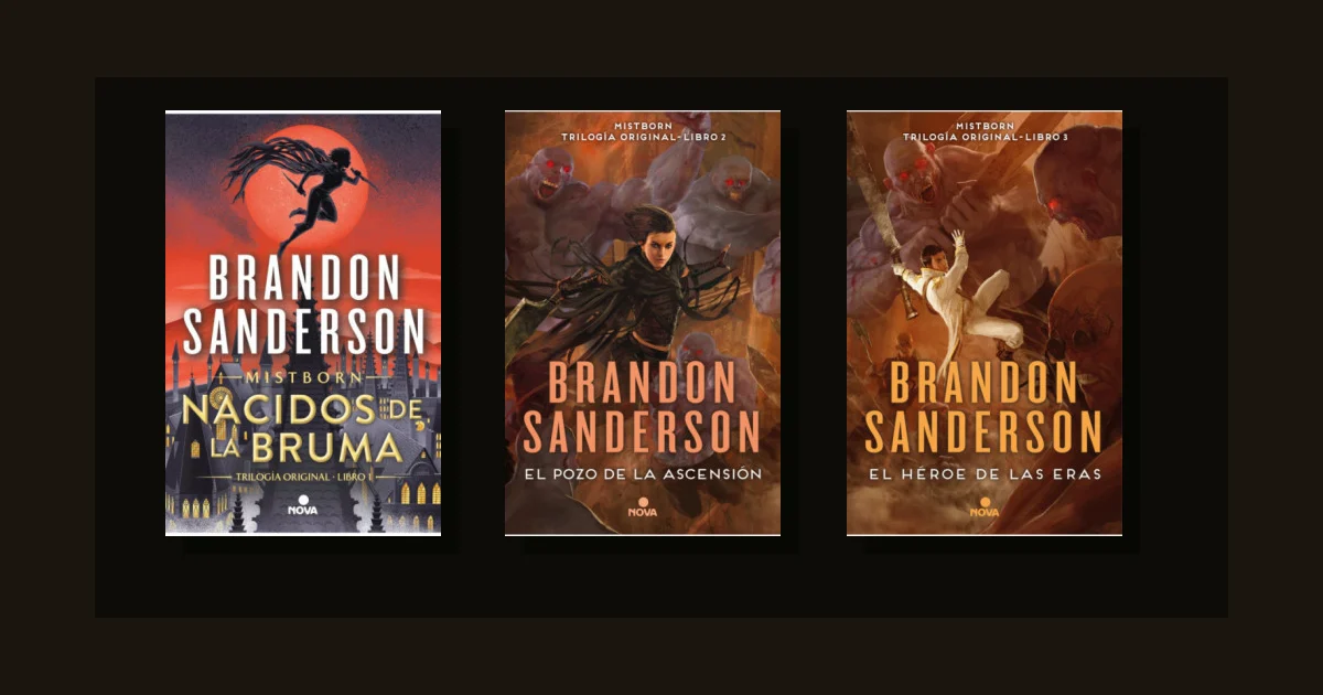 Trilogía Nacidos de la Bruma de Brandon Sanderson